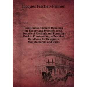   for Designers, Manufacturers and Users Jacques Fischer Hinnen Books