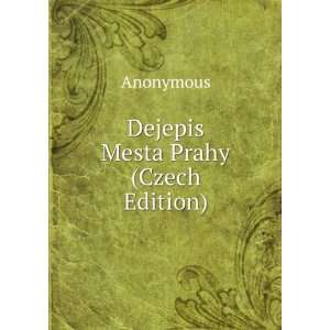  Dejepis Mesta Prahy (Czech Edition) Anonymous Books