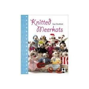  Search Press Books knitted Meerkats 
