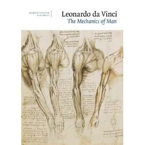 Leonardo da Vinci: The Mechanics of Man [Hardcover]: Martin 