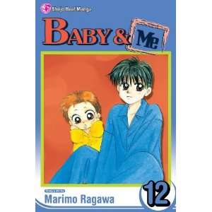  Baby & Me, Vol. 12 [Paperback] Marimo Ragawa Books