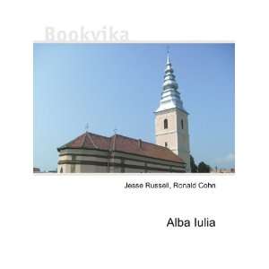  Alba Iulia Ronald Cohn Jesse Russell Books