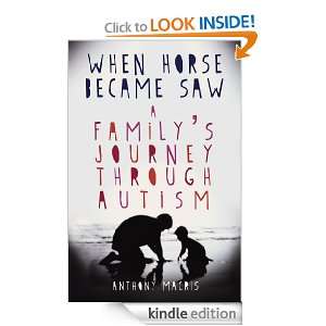 When Horse Became Saw Anthony Macris  Kindle Store