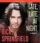 late late at night by rick springfield unabridged audiobook 11