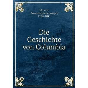   von Columbia Ernst Hermann Joseph, 1798 1841 MuÌ?nch Books