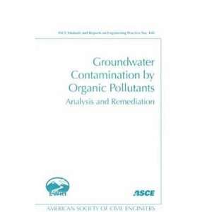  Groundwater Contamination by Organic Pollutants Analysis 