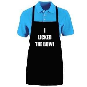  Funny I LICKED THE BOWL Apron; One Size Fits Most 