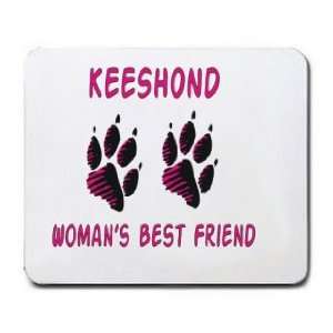  KEESHOND WOMANS BEST FRIEND Mousepad
