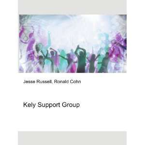  Kely Support Group Ronald Cohn Jesse Russell Books