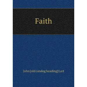  Faith John [old catalog heading] Lart Books