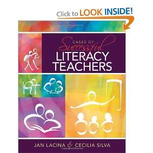   Cases of Successful Literacy Teachers [Paperback] Jan Lacina Books
