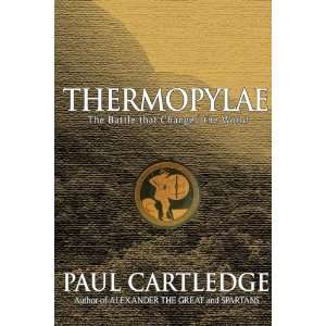  Thermopylae The Battle That Changed the World [Hardcover 