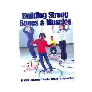 Building Strong Bones & Muscles Book (EA)  Sports 