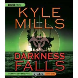  Darkness Falls [Audio CD] Kyle Mills Books
