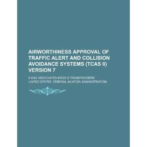  approval of Traffic Alert and Collision Avoidance Systems 