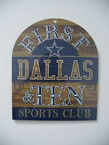 Dallas Cowboys First & Ten Sports Club Wood Sign  