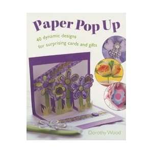  New   David & Charles Books   Paper Pop Up by F&W 
