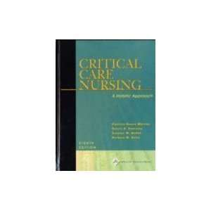  Critical Care Nursing A Holistic Approach 8th Edition 