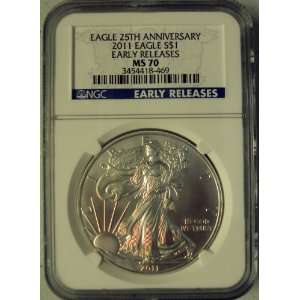 2011 Silver American Eagle NGC MS70 *25th Anniversary* $1 Dollar Early 