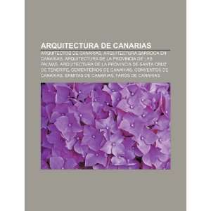  Arquitectura de Canarias Arquitectos de Canarias, Arquitectura 