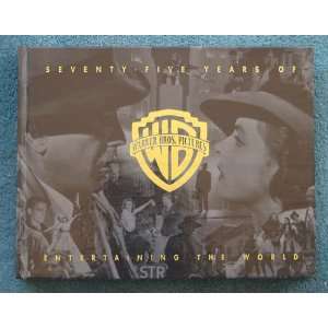    Five Years of Entertaining the World Warner Bros Pictures Books