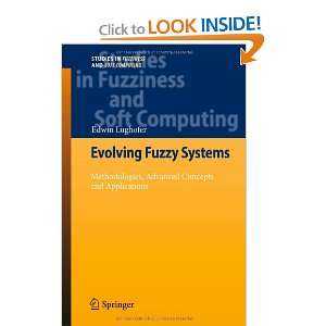  Evolving Fuzzy Systems   Methodologies, Advanced Concepts 