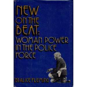  New on the beat Woman power in the police force 