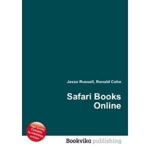 Safari Books Online Ronald Cohn Jesse Russell Books