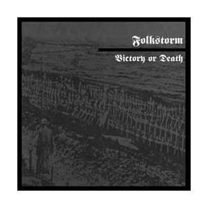  Victory Or Death: Folkstorm: Music