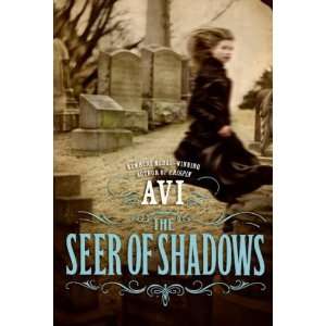   SEER OF SHADOWS ] by Avi (Author) Mar 25 08[ Hardcover ] Avi Books