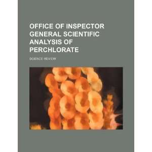  Office of Inspector General scientific analysis of 
