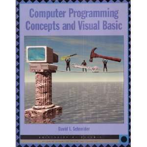 : Computer Programming Concepts and Visual Basic (With Visual Basic 6 