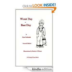 Worst Day  Best Day Dan Rehwalt  Kindle Store