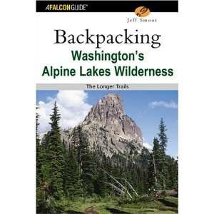  Washingtons Alpine Lakes Wilderness: The Longer Trails (Hiking 