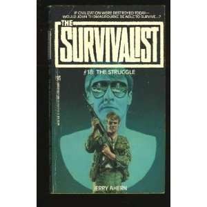 The Survivalist #18 The Struggle Books