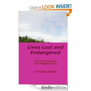 Lives Lost and Endangered N. Madera Aguilar  Kindle Store
