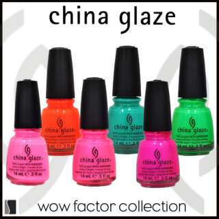 LOT 6 China Glaze Nail Lacquer Neon WOW FACTOR SET Collection .5 oz 