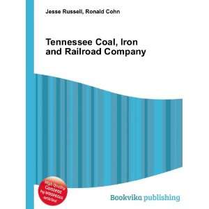  Tennessee Coal, Iron and Railroad Company Ronald Cohn 