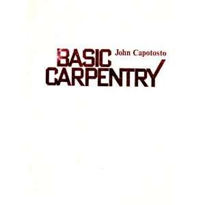  Basic Carpentry (9780835903684) John Capotosto Books