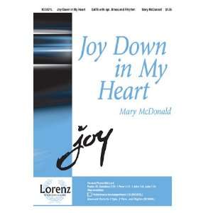  Joy Down in My Heart (9781429105118) Mary McDonald Books
