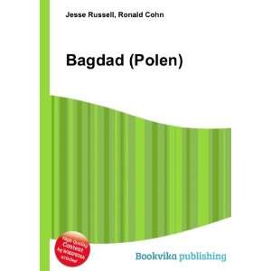 Bagdad (Polen) Ronald Cohn Jesse Russell  Books