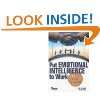 Putting Emotional Intelligence To Work: Successful Leadership is More 