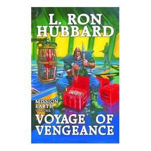    Voyage of Vengeance mission Earth Volume 7: L. Roy Hubbard: Books
