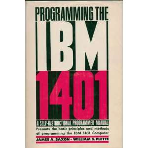   Programming the IBM 1401 a Self Instructional Programmed Manual