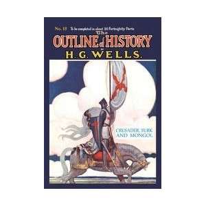  The Outline of History by HG Wells No 15 Crusader Turk and 