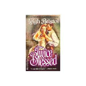 Twice Blessed (9780446350754) Leigh Bristol Books