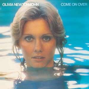  Come on Over Olivia Newton John Music