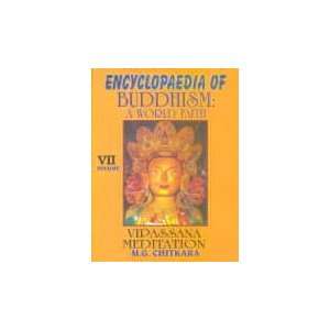  Encyclopaedia of Buddhism Vipassana Meditation v. 7 A 