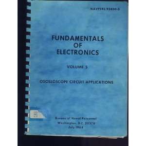 Fundamentals of Electronics Volume 5: Oscilloscope Circuit 