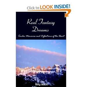  Real Fantasy Dreams Tender Memories And Reflections Of 